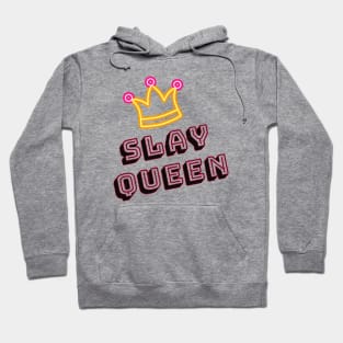 Slay Queen with Crown Hoodie